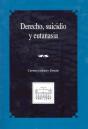Derecho, Suicidio Y Eutanasia - Preview