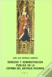 Capa do artigo Derecho Y Administracion Publica En La España Del Antiguo Regimen