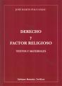 Derecho Y Factor Religioso. Textos Y Materiales - Preview