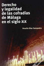 Capa do artigo Derecho Y Legalidad De Las Cofrad¡As De Málaga En El Siglo Xix
