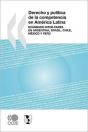 Derecho Y Política De La Competencia En - Preview