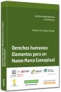 Derechos Humanos: Elementos Para Un Nuevo Marco Conceptual - Preview