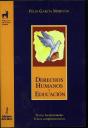 Derechos Humanos Y Educación. Textos Fundamentales. Textos Complementarios - Preview