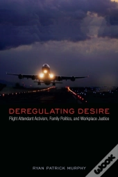 Deregulating Desire