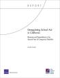 Deregulating School Aid In California - Preview