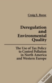 Deregulation And Environmental Quality