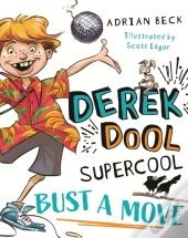 Derek Dool Supercool 1: Bust A Move