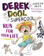 Derek Dool Supercool 3: Run For Your Life - Preview