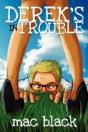 Derek'S In Trouble - Preview