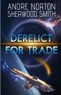 Derelict For Trade - Preview
