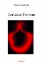 Derisium Tremens - Preview