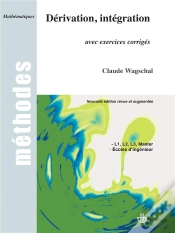 Capa do artigo Dérivation, Intégration ; Avec Exercices Corrigés ; L1, L2, L3 Écoles D