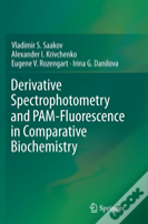 Derivative Spectrophotometry And Pam-Fluorescence In Comparative Biochemistry