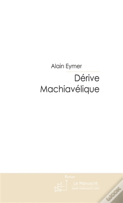 Capa do artigo Dérive Machiavélique