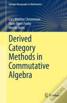 Derived Category Methods In Commutative Algebra
