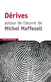 Capa do artigo Derives Autour De Michel Maffesoli