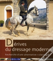 Dérives Du Dressage Moderne
