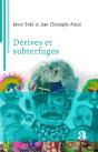 Dérives Et Subterfuges - Preview