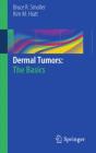 Dermal Tumors: The Basics - Preview
