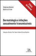 Dermatologia e Infeções Sexualmente Transmissíveis