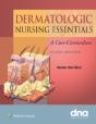Dermatologic Nursing Essentials - Preview