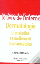 Dermatologie Et Maladies Sexuellement Transmissibles