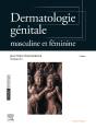 Dermatologie Génitale : Masculine Et Féminine (2e Édition) - Preview