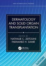 Dermatology And Solid Organ Transplantation