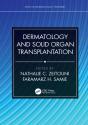 Dermatology And Solid Organ Transplantation - Preview