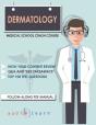 Dermatology - Medical School Crash Course - Preview