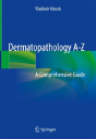Dermatopathology A-Z - Preview