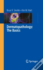 Dermatopathology: The Basics