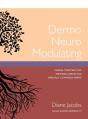 Dermo Neuro Modulating: Manual Treatment For Peripheral Nerves And Especially Cutaneous Nerves - Preview