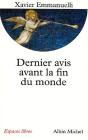 Dernier Avis Avant La Fin Du Monde - Preview