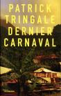 Dernier Carnaval - Preview