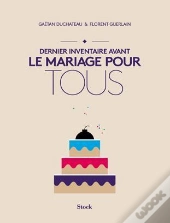 Dernier Inventaire Avant Le Mariage Pour Tous