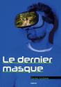 Dernier Masque - Preview