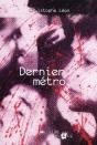 Dernier Metro - Preview