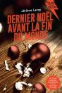 Dernier Noël Avant La Fin Du Monde - Preview