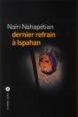 Dernier Refrain A Ispahan - Preview