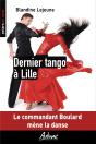 Dernier Tango À Lille : Le Commandant Boulard Mène La Danse - Preview