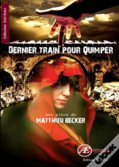 Dernier Train Pour Quimper