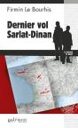 Dernier Vol Sarlat-Dinan - Preview