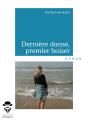Dernière Danse, Premier Baiser - Preview
