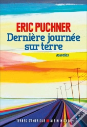 Derniere Journee Sur Terre
