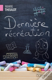 Capa do artigo Dernière Récréation