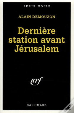 Capa do artigo Dernière Station Avant Jérusalem