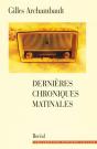 Dernières Chroniques Matinales - Preview