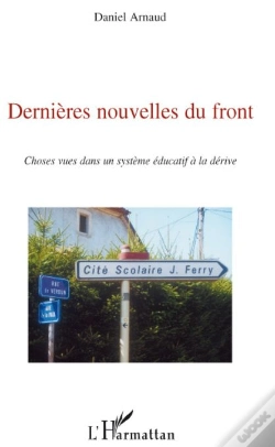 Capa do artigo Dernières Nouvelles Du Front ; Choses Vues Dans Un Système Éducatif À La Dérive