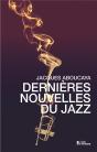 Dernières Nouvelles Du Jazz - Preview